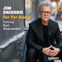 Jim Snidero: Far Far Away, CD