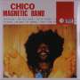 Chico Magnetic Band: Chico Magnetic Band (Reissue), LP