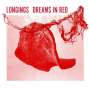 Longings: Dreams In Red, LP
