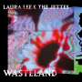 Laura Lee & The Jettes: Wasteland, LP