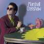 Marshall Crenshaw: Marshall Crenshaw (40th Anniversary Expanded Edition), CD,CD