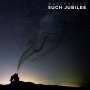 Watchhouse (früher: Mandolin Orange): Such Jubilee, CD