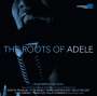 : The Roots Of Adele, CD