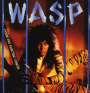 W.A.S.P.: Inside The Electric Circus (180g) (Coloured Vinyl), LP