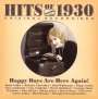 : Hits Of 1930 - Happy Days Are Here Again, CD