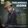 Thelonious Monk: Let's Cool One Vol. 2, CD