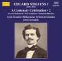 Eduard Strauss: Eduard Strauss I - A Centenary Celebration Vol.2, CD