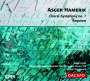 Asger Hamerik: Symphonie Nr.7 "Choralsymphonie", CD
