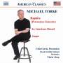 Michael Torke: Konzert für Percussion & Orchester "Rapture", CD