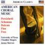 : University of Texas Chamber Singers -  American Choral Music, CD