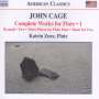 John Cage: Sämtliche Werke für Flöte Vol.1, CD