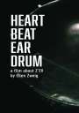 Z'EV: Heart Beat Ear Drum: A Film About Z'EV By Ellen Zweig, DVD