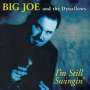 Big Joe & The Dynaflows: I'm Still Swingin', CD