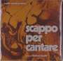 Giuliano Sorgini: Scappo Per Cantare, LP