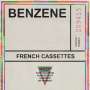 French Cassettes: Benzene (Cloudy Clear Vinyl), LP