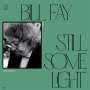 Bill Fay: Still Some Light: Part 2, LP,LP