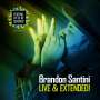 Brandon Santini: Live & Extended!, CD