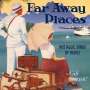 : Far Away Places-Nostalgic Songs, CD