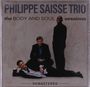 Philippe Saisse: The Body And Soul Sessions (remastered), LP