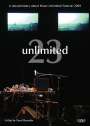 : Unlimited 23: A Documentary About Music Unlimited Festival 2009, DVD