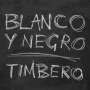 Blanco Y Negro (Jazz): Timbero, LP