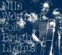 Nils Wogram: Bright Lights, CD