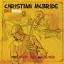 Christian McBride: For Jimmy, Wes And Oliver, CD