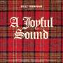 Kelly Finnigan: A Joyful Sound (Limited Edition), LP