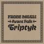 Frode Haltli: Avant Folk-Triptyk, CD