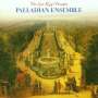 : Palladian Ensemble - The Sun King's Paradise, CD
