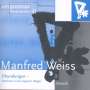 Manfred Weiss: Kammermusik "Erkundungen", CD