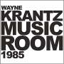Wayne Krantz: Music Room 1985, CD