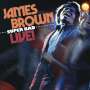 James Brown: Super Bad Live! - Live in Atlanta 1980 und New York City 1984, CD