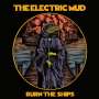 Electric Mud: Burn The Ships, CD