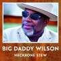 Big Daddy Wilson: Neckbone Stew, CD