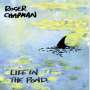 Roger Chapman: Life In The Pond, CD