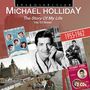 Michael Holliday: The Story Of My Life: His 59 Finest, CD,CD