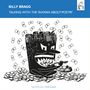 "Billy Bragg - Talking with the Taxman About Poetry". Illustration: Ein zahniges Monster mit Hochhäusern als Kopf, umgeben von Geldscheinen.