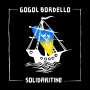 Gogol Bordello: Solidaritine, CD