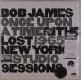 Bob James: Once Upon A Time: The Lost 1965 New York Studio Sessions (180g) (Limited Numbered Edition), LP