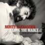 Monty Alexander: Love You Madly: Live At Bubba's, CD,CD