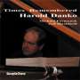 Harold Danko: Times Remembered, CD