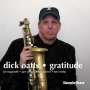 Dick Oatts: Gratitude, CD