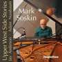 Mark Soskin: Upper West Side Stories, CD