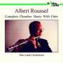Albert Roussel: Sämtliche Kammermusik mit Flöte, CD,CD