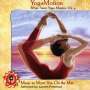 Yogamotion: White Swan: Yogamotion: White Swan Yoga Ma, CD