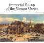 : Unsterbliche Stimmen der Wiener Oper, CD