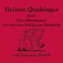 : H.Qualtinger - Die Abenteuer des braven Soldaten Schwejk, CD,CD,CD