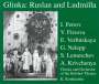 Michael Glinka: Ruslan & Ludmila, CD,CD,CD