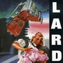 Lard: The Last Temptation Of, CD
